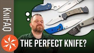 KnifeCenter FAQ #77: The Perfect Knife? + EDC Fixed Blade Shapes, Beat The Icon Feedback, More!