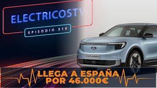 POR FIN la FORD Explorer ya está a la venta y más  | ETV319