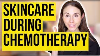 Skincare During Chemotherapy | Dermatologist Tips