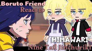 Boruto Friend React to Himawari Future/New Jinchuriki || ||Inohima || GachaClub ||