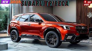 ALL NEW 2025 Subaru Tribeca - Unbeatable Performance and Luxury!!