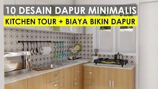 10 DESAIN DAPUR MINIMALIS TERBAIK 2020 | Kitchen tour & perhitungan biaya bikin dapur