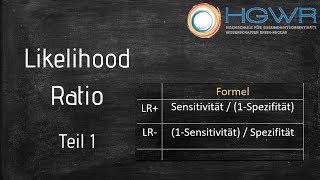 Likelihood Ratio  - Teil 1