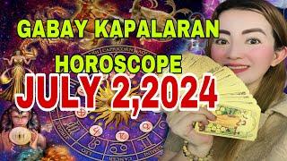 GABAY KAPALARAN HOROSCOPE JULY 2,2024 KALUSUGAN,PAG-IBIG,DATUNG,LUCKY COLORS AT LUCKY NUMBERS