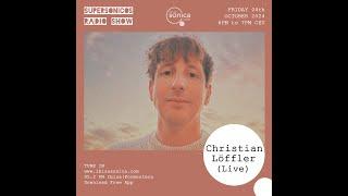 Christian Löffler - Supersonicos - 04 October 2024