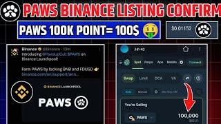 Paws Listing On BinancePaws Airdrop withdrawal | Paws Price Prediction | Paws Airdrop Listing Date