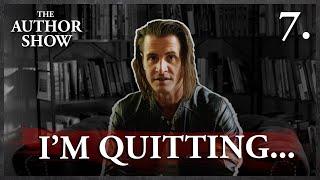 Why I'm Quitting Writing To Save Literature | The Author Show Ep. 7