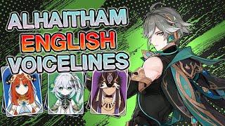 Alhaitham Talk's About Other Characters |ALHAITHAM VOICELINES| - Genshin Impact