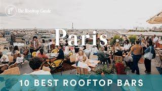 10 Best Rooftop Bars in Paris - 2024