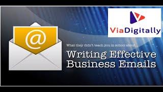 Tips to Write Effective Business Emails and Rules - ViaDigitally