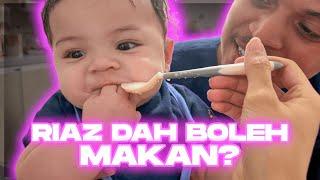 1st TIME RIAZ MAKAN !! ANAK MOMMY DAH BESAR!!