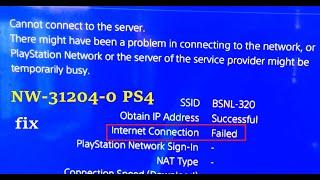 How to fix NW-31204-0 Cannot connect to the server |  Internet Connection failed PS4