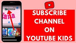 How to Subscribe on YouTube Kids (2024)