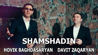 Hovik Baghdasaryan & Davit Zaqaryan - SHAMSHADIN