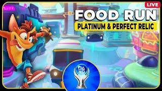 Crash 4 Live - Hungry for Platinum & Perfect Relics in Food Run