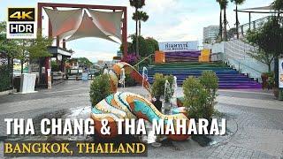 [BANGKOK] Old Town Walk From The Chang Pier To Tha Maharaj Pier | Thailand [4K HDR]