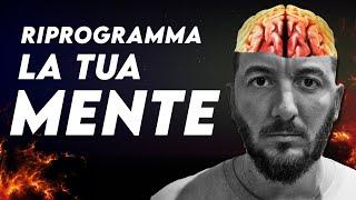 Corso GRATIS sul Mindset 8 Ore | IMPARA A RIPROGRAMMARE LA TUA MENTE