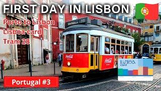  [Hindi] First Day in Lisbon -Iconic Tram 28 Ride | Porto to Lisbon by Bus | Lisbon Transport Card