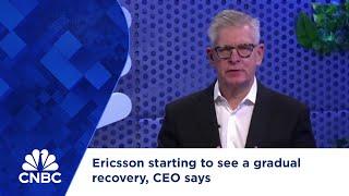 Ericsson starting to see a gradual recovery, CEO says