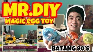 BATANG 90s: MR. DIY MAGIC EGG TOY UNBOXING | RED CUARESMA TV