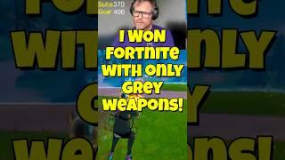 How I Got a Victory Royale Using ONLY Grey Weapons in Fortnite!