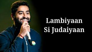 Lambiyaan Si Judaiyaan (Lyrics) Arijit Singh | Raabta | NZ Hitz Music