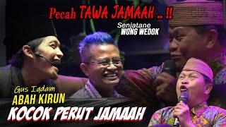 GUS IQDAM Terbaru 2024 !! PECAH TAWA JAMAAH , ABAH KIRUN KOCOK PERUT JAMAAH