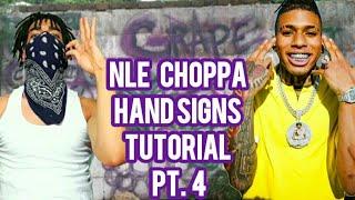 NLE CHOPPA HAND SIGNS TUTORIAL PT. 4 - ADIN ROSS STREAM