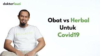 Obat vs Herbal untuk Covid19