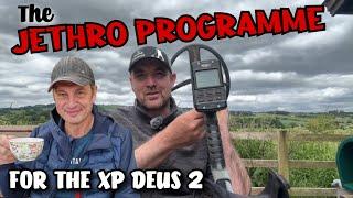 The JETHRO PROGRAMME for the XP DEUS 2. Give it a try and let me know your thoughts!