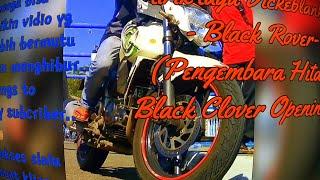 Liryc Black Rover (pengembara hitam)_opening Black Clover-Vickeblanka