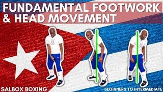 SALBOX BOXING: FUNDAMENTAL FOOTWORK & HEAD MOVEMENT | BEGINNERS TO INTERMEDIATE LVL