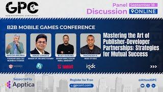 Mastering the Art of Publisher Developer Partnerships | GPC Online 2024 - 2nd Edition