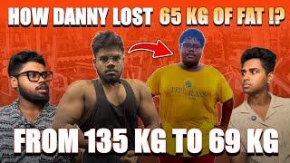 How Danny lost 65 kgs of fat  | from 135 kgs to 69 kgs  | weight loss tips in tamil 