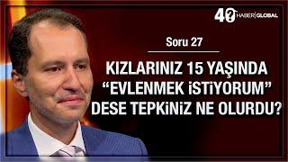 27/40 • Kızlarınız 15 yaşında 'Evlenmek İstiyorum' derse tepkiniz ne olurdu?