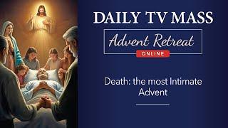 Advent Retreat 2024: 3rd Friday of Advent