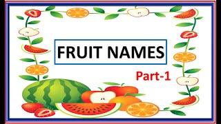 fruit names with spelling | fruits for kids | fruits recognition | different fruits | #EToddlers