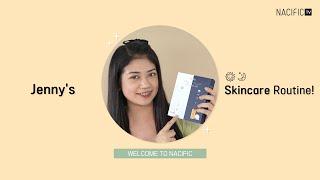 NACIFIC TV | Day and Night Skincare Routine [Tagalog]