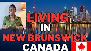 LIVING IN NEW BRUNSWICK, CANADA!  AS AN INTERNATIONAL STUDENT