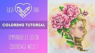 Coloring Tutorial / Coloriage Wild 3 by Emmanuelle Colin