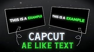 CapCut | Glow Text Like Ae Tutorial