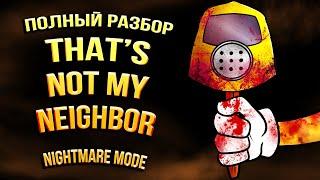 That's Not My Neighbor Nightmare Mode Story Explained