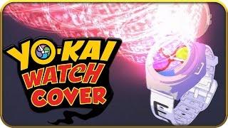 YO-KAI WATCH OPENING SONG COVER | Randomkai