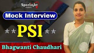 PSI Bhagwanti Chaudhari l Mock Interview @spotlightacademypune