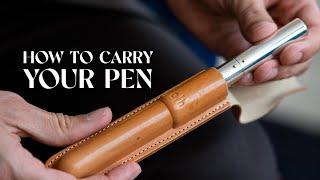 6 Ways How To Carry Your Pen