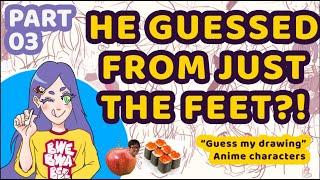 PART 3  | He guessed it from the FEET?! – Guess the Anime Character (ft. sfChenobi3 & Caviar)