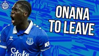 Onana Set For Villa Move | Everton News Daily