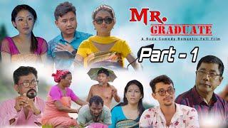 Mr. Graduate / Part - 1 / A Bodo Romantic Comedy Full Movie￼/ 2025