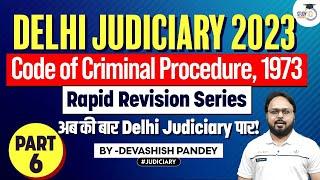 CrPC | Lec 6 | Delhi Judiciary 2023 | StudyIQ Judiciary | Code of Criminal Procedure,1973