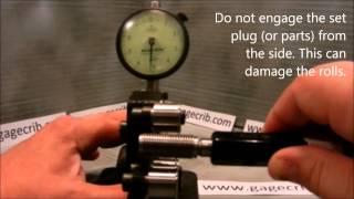 HOW TO Set a Tri-Roll Screw Thread Comparator Indicator to Zero